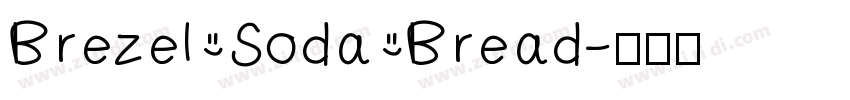 Brezel Soda Bread字体转换